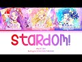 STARDOM! — Mia Regina | FULL LYRICS (KAN/ROM/中/ENG)