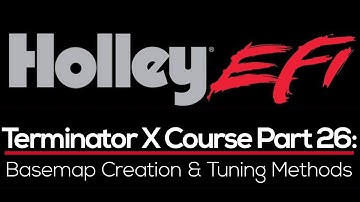 Holley Terminator X Training Part 26: Basemap Creation & Tuning Methods | Evans Performance Academy