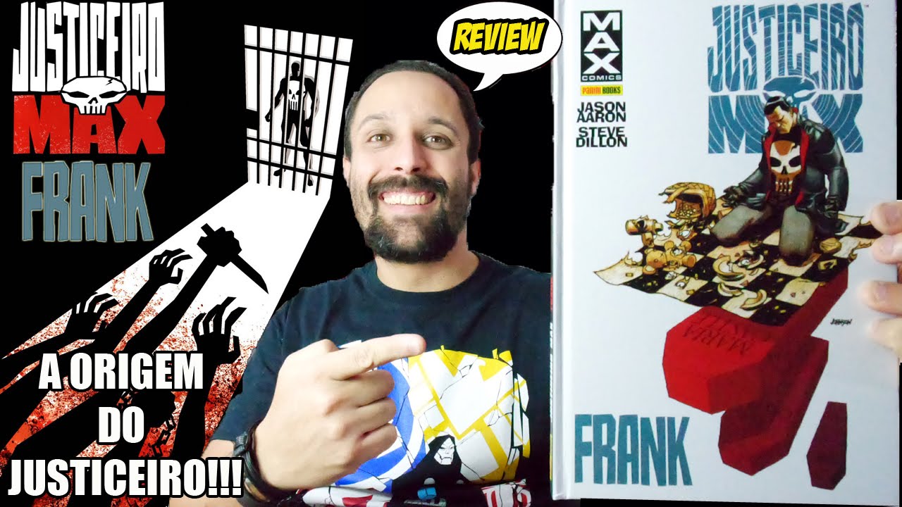 Justiceiro MAX - Frank [Review] quadrinhos comics HQs Panini marvel punisher