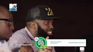 MTV Base Best Naija Tracks Of The Decade [Episode 2] Part 1