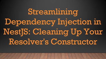 Streamlining Dependency Injection in NestJS: Cleaning Up Your Resolver