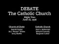 Night 2 | Debate on the Catholic Church (Pottsville, PA)