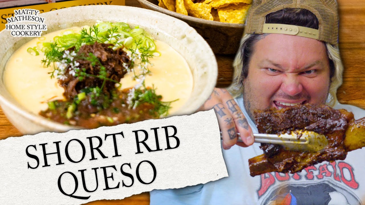 Short Rib Queso Home Style Cookery With Matty Matheson Ep 11 Youtube Short Rib Queso Home Style Cookery With Matty Matheson Ep 11 Youtube