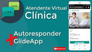 Atendente Virtual Com Autoresponder e GlideApp