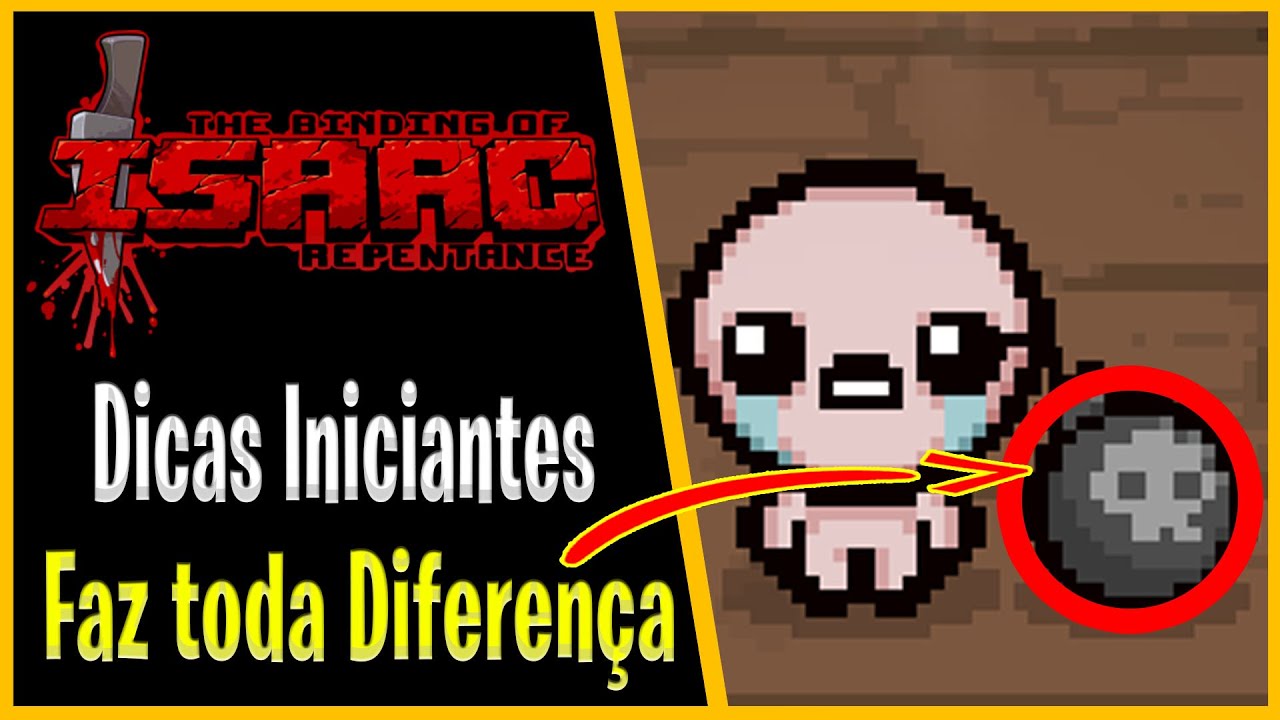 AS MELHORES DICAS PARA INICIANTES DE ALGUEM COM 4MIL HORAS DE JOGO - The Binding of Isaac Repentance