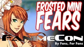Frosted Mini Fears En Mas! (Fanime Panel 2014)