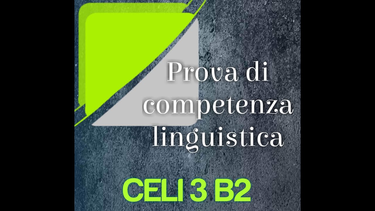 CELI 3 Livello B2 | 2008 | Prova di Competenza Linguistica | Parte 1/2