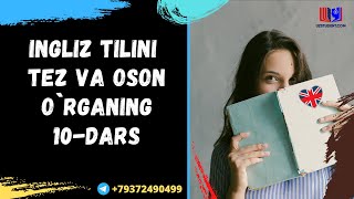 Ingliz tili tez va oson 10-dars .+79065174802 Telegram