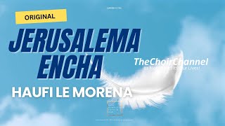 Best Of Jerusalema Encha  Haufi Lemorena