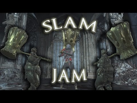 SLAM JAM - Dark Souls 3
