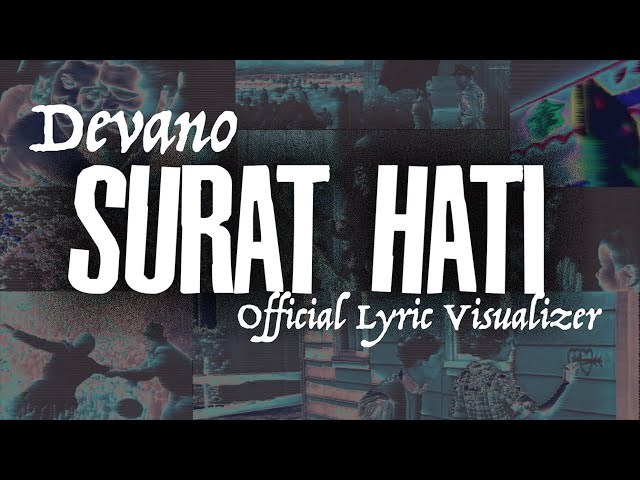 Devano - Surat Hati ( Lyric Visualizer ) class=