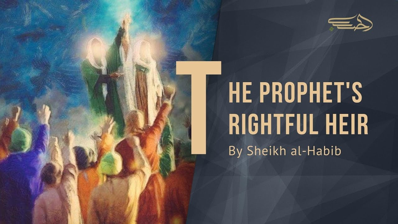 Prophet Appoints Imam Ali In ‘Sunni’ Sources - Sheikh Yasser al-Habib