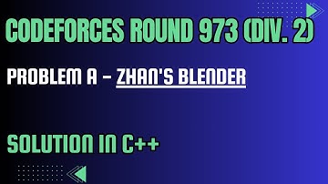Codeforces Round 973 Problem A. Zhan