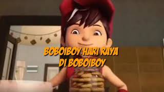 Dj burung dawi fersi boboiboy trakhir hari raya