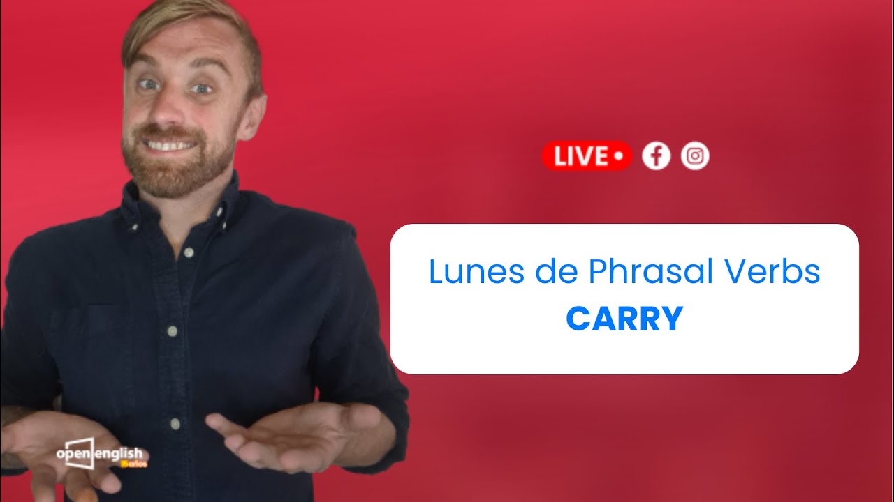 Phrasal verbs with "carry"- Aprende inglés gratis