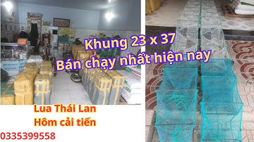 12 cửa ngục = lú Thái Lan khung 23 x 37. hôm cải tiến. đa năng trên sông nước