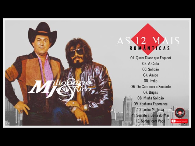 🎧║MILIONÁRIO E JOSÉ RICO - As 12 Mais (Românticas) - [CD Completo] #MosaicoMusical class=