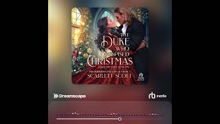 Audiobook Sample The Duke Who Despised Christmas