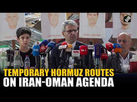 Iran signals discussion on temporary routes through strait of Hormuz at Oman meeting