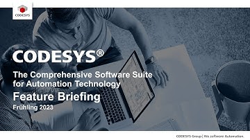 CODESYS Feature Briefing - Frühling 2023