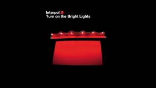 Interpol - Hands Away