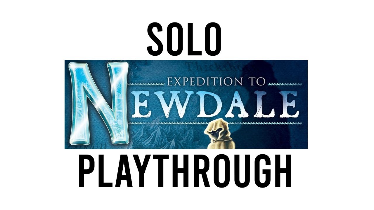 For Chits & Giggles We Play Expedition To Newdale (Solo Mode)