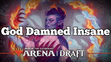 God Damned Insane | Strixhaven Draft [Arena Bo1] | Draft
