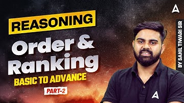 SSC CGL 2025 | SSC CGL Reasoning Class 2025 | Order & Ranking #2 | By Sahil Tiwari Sir
