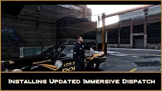 Installing the Updated Immersive Dispatch | Tutorial | LSPDFR | GTA V