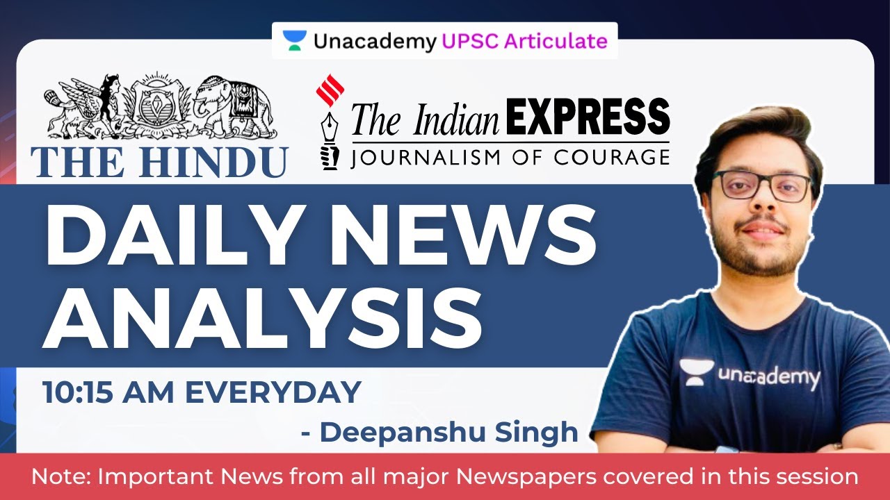 10 September 2021 | The Hindu Daily News Analysis | UPSC CSE/IAS | Current Affairs by Deepanshu