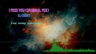 I Miss You (Original Mix) – Emotional Uplifting Trance 2025