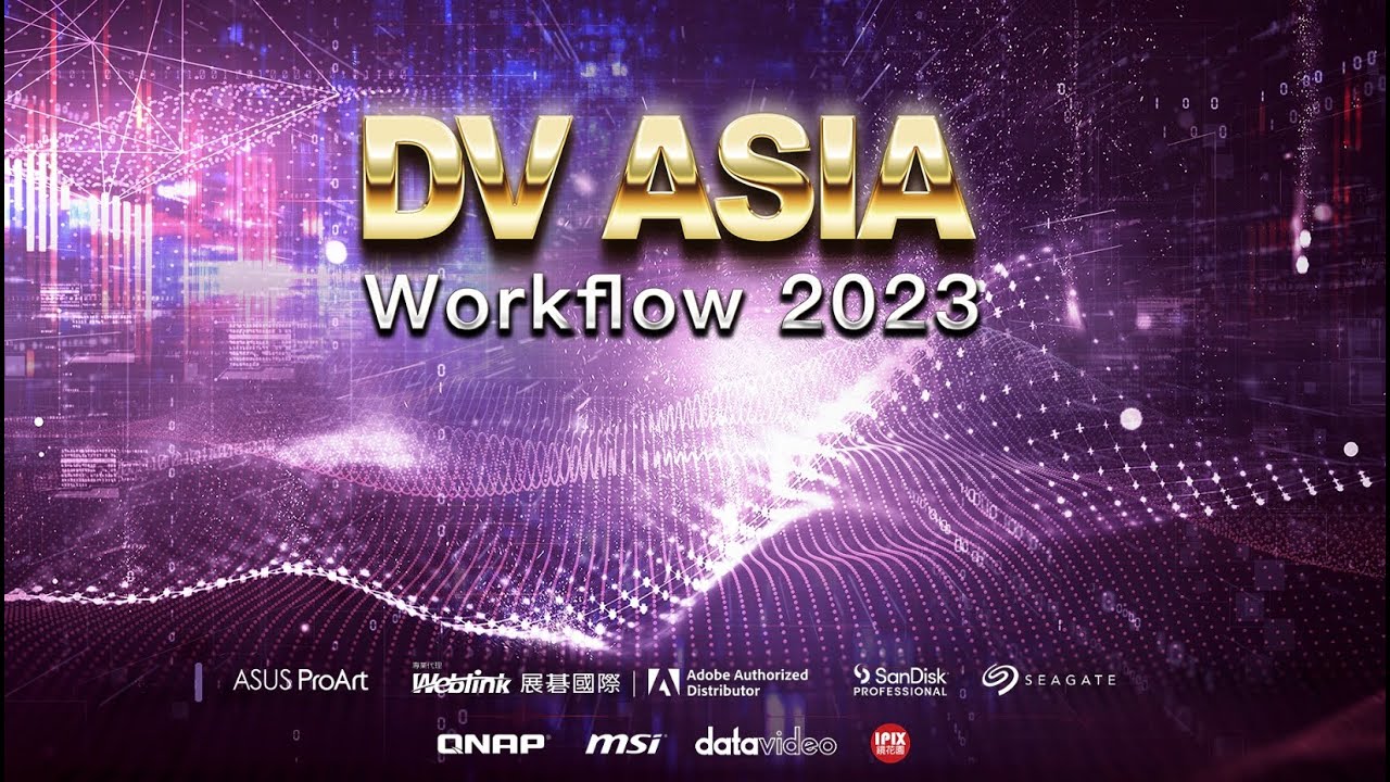 DV ASIA Workflow 2023 - YouTube