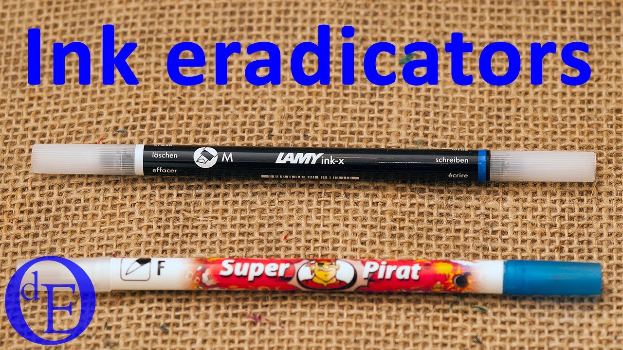 Lamy Ink x & Pelikan Super Pirat Ink eradicators YouTube
