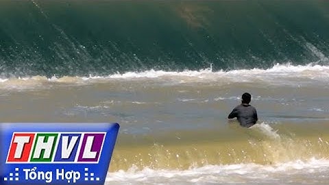 THVL | Người đưa tin 24G: Nguy hiểm khi người dân đánh bắt cá ngay chân đập tràn tại Khánh Hòa
