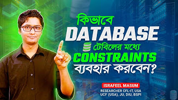 How to Use Constraints in Database Tables । SQL কনস্ট্রেনটস । SQL Server Bangla Training । Ep : 13