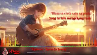 [Nightcore] - Karna su sayang