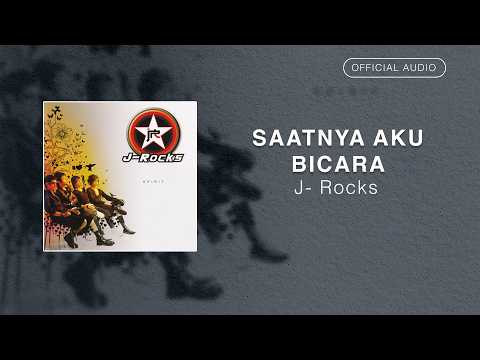 Putar Saatnya Aku Bicara - J-Rocks