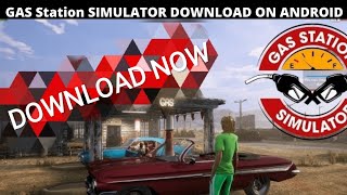 HOW TO DOWNLOAD GAS STATION SIMULATOR 100 % FREE ON Android #gasstationsimulator #gaming screenshot 5