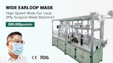 High Speed Wide Ear Loop Surgical Mask Machine (250pcs/min)