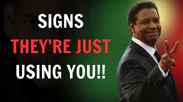 How to Tell if Someone Is Just Using You, Not Loving You - Denzel Washington Motivational Speech