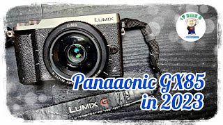 Panasonic GX85 in 2023