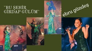 EBRU GÜNDEŞ - BU ŞEHİR GİRDAP GÜLÜM