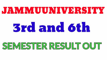3rd semester and 6th semester result out jammuuniversity