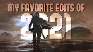 My Favourite Edits of 2021