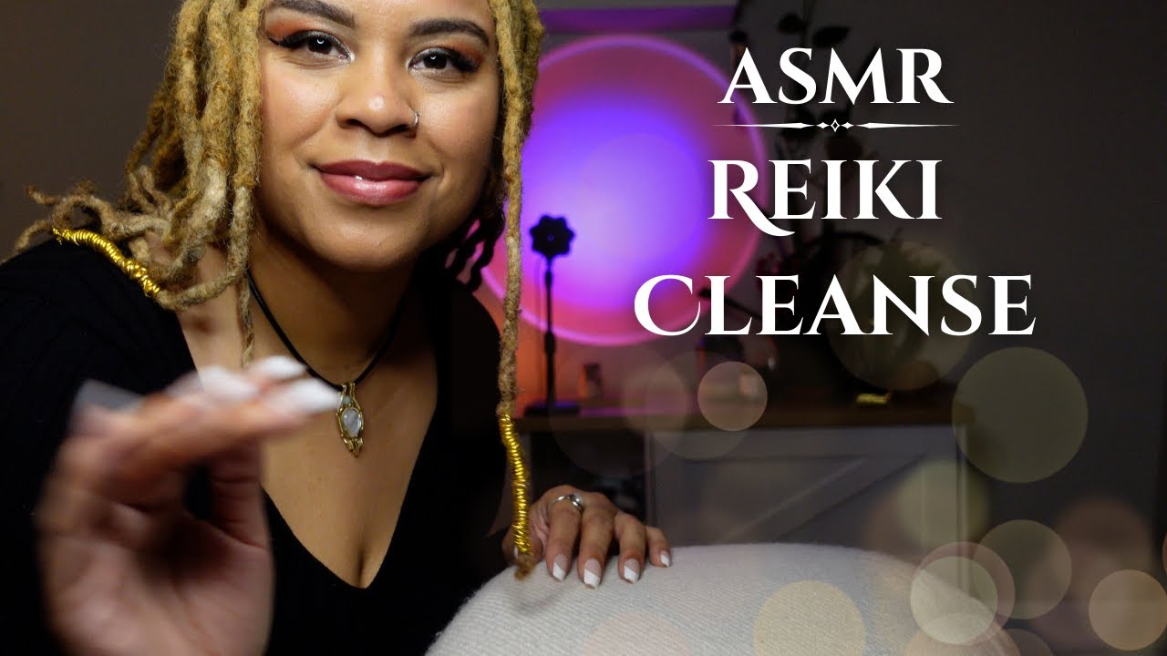 ASMR Reiki ~ Energy Cleanse and Restoration with Light Therapy. - YouTube