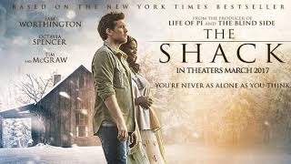 The Shack Movie Score Suite - Aaron Zigman 2017