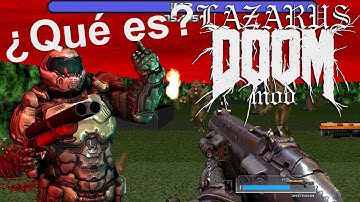 LOQUENDO ¿Qué es Lazarus Mod? Test #1 Doom Mods