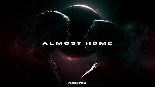 NOCYTRA - Almost Home