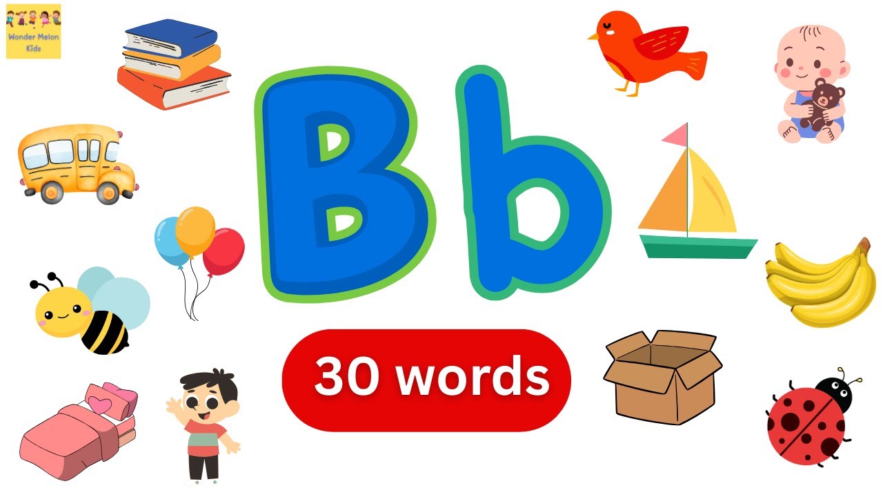 Words that start with Letter B | Kids learning video | Alphabet B