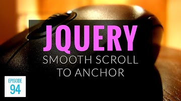 JMS094: jQuery Smooth Scroll to Anchor Using animate()